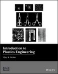Introduction to Plastics Engineering. Edition No. 1. Wiley-ASME Press Series- Product Image