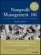 Nonprofit Management 101. A Complete and Practical Guide for Leaders and Professionals. Edition No. 2 - Product Image