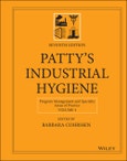 Patty's Industrial Hygiene, Volume 4. Program Management and Specialty Areas of Practice. Edition No. 7- Product Image