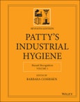 Patty's Industrial Hygiene, Volume 1. Hazard Recognition. Edition No. 7- Product Image