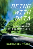 Being with Data. The Dashboarding of Everyday Life. Edition No. 1- Product Image