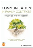 Communication in Family Contexts. Theories and Processes. Edition No. 1- Product Image