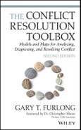 The Conflict Resolution Toolbox. Models and Maps for Analyzing, Diagnosing, and Resolving Conflict. Edition No. 2- Product Image