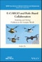 E-CARGO and Role-Based Collaboration. Modeling and Solving Problems in the Complex World. Edition No. 1. IEEE Press Series on Systems Science and Engineering - Product Thumbnail Image