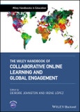 The Wiley Handbook of Collaborative Online Learning and Global Engagement. Edition No. 1. Wiley Handbooks in Education- Product Image
