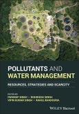 Pollutants and Water Management. Resources, Strategies and Scarcity. Edition No. 1- Product Image