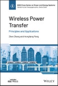 Wireless Power Transfer. Principles and Applications. Edition No. 1. IEEE Press Series on Power and Energy Systems- Product Image