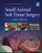 Small Animal Soft Tissue Surgery. Edition No. 2 - Product Thumbnail Image