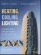 Heating, Cooling, Lighting. Sustainable Design Strategies Towards Net Zero Architecture. Edition No. 5 - Product Image