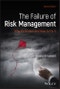 The Failure of Risk Management. Why It's Broken and How to Fix It. Edition No. 2 - Product Thumbnail Image