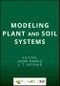 Modeling Plant and Soil Systems. Edition No. 1. Agronomy Monographs - Product Image