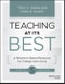 Teaching at Its Best. A Research-Based Resource for College Instructors. Edition No. 5 - Product Thumbnail Image