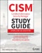CISM Certified Information Security Manager Study Guide. Edition No. 1. Sybex Study Guide - Product Image