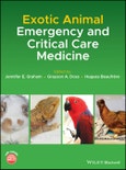 Exotic Animal Emergency and Critical Care Medicine. Edition No. 1- Product Image