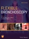 Flexible Bronchoscopy. Edition No. 4 - Product Image