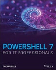 PowerShell 7 for IT Professionals. Edition No. 1- Product Image