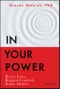 In Your Power. React Less, Regain Control, Raise Others. Edition No. 1 - Product Thumbnail Image
