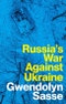Russia's War Against Ukraine. Edition No. 1 - Product Thumbnail Image