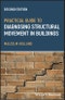 Practical Guide to Diagnosing Structural Movement in Buildings. Edition No. 2 - Product Thumbnail Image