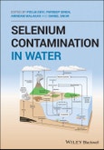 Selenium Contamination in Water. Edition No. 1- Product Image