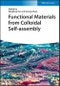 Functional Materials from Colloidal Self-assembly. Edition No. 1 - Product Thumbnail Image