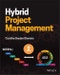 Hybrid Project Management. Edition No. 1 - Product Image
