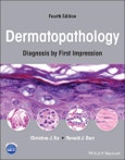 Dermatopathology. Diagnosis by First Impression. Edition No. 4- Product Image