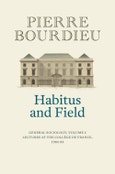 Habitus and Field. General Sociology, Volume 2 (1982-1983). Edition No. 1- Product Image