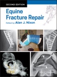 Equine Fracture Repair. Edition No. 2- Product Image