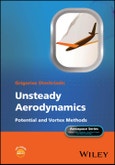 Unsteady Aerodynamics. Potential and Vortex Methods. Edition No. 1. Aerospace Series- Product Image