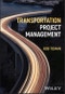 Transportation Project Management. Edition No. 1 - Product Thumbnail Image