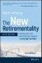 The New Retirementality. Planning Your Life and Living Your Dreams...at Any Age You Want. Edition No. 5 - Product Image