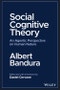 Social Cognitive Theory. An Agentic Perspective on Human Nature. Edition No. 1 - Product Thumbnail Image