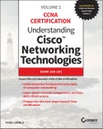 Understanding Cisco Networking Technologies, Volume 1. Exam 200-301. Edition No. 1- Product Image