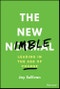 The New Nimble. Leading in the Age of Change. Edition No. 1 - Product Thumbnail Image