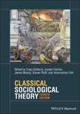 Classical Sociological Theory. Edition No. 4- Product Image