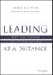 Leading at a Distance. Practical Lessons for Virtual Success. Edition No. 1 - Product Image