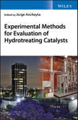 Experimental Methods for Evaluation of Hydrotreating Catalysts. Edition No. 1- Product Image