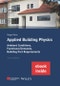 Applied Building Physics. Ambient Conditions, Functional Demands and Building Part Requirements (Package: Print + ebook). Edition No. 3 - Product Thumbnail Image