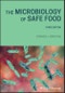 The Microbiology of Safe Food. Edition No. 3 - Product Thumbnail Image