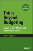 This Is Beyond Budgeting. A Guide to More Adaptive and Human Organizations. Edition No. 1- Product Image