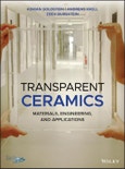 Transparent Ceramics. Materials, Engineering, and Applications. Edition No. 1- Product Image