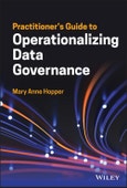 Practitioner's Guide to Operationalizing Data Governance. Edition No. 1. Wiley and SAS Business Series- Product Image