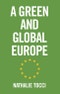 A Green and Global Europe. Edition No. 1 - Product Thumbnail Image