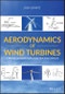 Aerodynamics of Wind Turbines. A Physical Basis for Analysis and Design. Edition No. 1 - Product Thumbnail Image