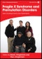 Fragile X Syndrome and Premutation Disorders. New Developments and Treatments. Edition No. 1. Clinics in Developmental Medicine - Product Image