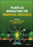 Plants as Bioreactors for Industrial Molecules. Edition No. 1- Product Image