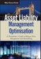 Asset Liability Management Optimisation. A Practitioner's Guide to Balance Sheet Management and Remodelling. Edition No. 1. Wiley Finance - Product Image