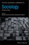 The Wiley Blackwell Companion to Sociology. Edition No. 2. Wiley Blackwell Companions to Sociology - Product Thumbnail Image