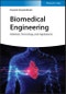 Biomedical Engineering. Materials, Technology, and Applications. Edition No. 1 - Product Thumbnail Image